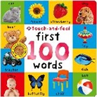 Priddy Books - First 100 Words Touch-and-Feel