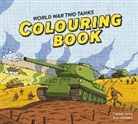 Frances Castle - World War Two Tanks: Colouring Book