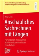 Yola Koch - Anschauliches Sachrechnen mit Längen