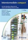 Andreas Hecker, Konstantin Mayer, Dominik Michalski, Markus Weigand - Intensivmedizin compact
