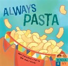 Eleni Tassopoulos Wehner, Danamarie Hosler - Always Pasta