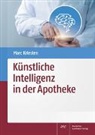 Marc Kriesten - Künstliche Intelligenz in der Apotheke