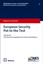 Klemens H. Fischer, Klemens H Fischer - European Security Put to the Test