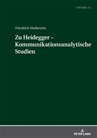 Friedrich Markewitz, Jochen A. Bär - Zu Heidegger - Kommunikationsanalytische Studien