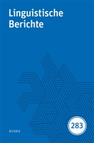Günther Grewendorf, Günther Grewendorf u a, Nina-Kristin Meister, Arnim von Stechow, Markus Steinbach - Linguistische Berichte Heft 283