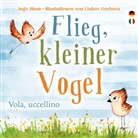 Ingo Blum, Liubov Gorbova, Liubov Gorbova - Flieg, kleiner Vogel. - Vola, uccellino.