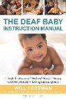 Will Fertman - The Deaf Baby Instruction Manual