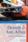Jeff Counts - Explorer's Guide Detroit & Ann Arbor: A Great Destination