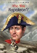 Gigliotti Jim,  Who HQ,  Copeland Gregory - Who Was Napoleon?
