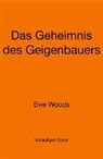 Evie Woods - Das Geheimnis des Geigenbauers