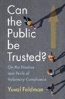 Yuval Feldman - Can the Public be Trusted?