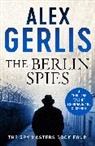 Alex Gerlis, Gerlis Alex - The Berlin Spies