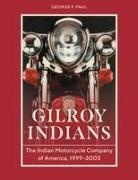 George F Paul - Gilroy Indians