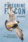 Jim Wright, Pete Dunne, Kevin Watson - The Peregrine Falcon
