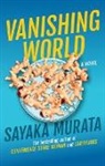 Sayaka Murata, Sayaka Murata - Vanishing World