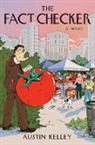 Austin Kelley, Austin Kelley - The Fact Checker