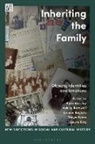 Katie Barclay, Joanne Begiato, Tanya Evans, Kin, Katie Barclay, Barclay Katie... - Inheriting the Family
