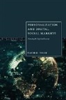 Tahir M Nisar, Nisar Tahir M. - Personalization and Digital Social Markets