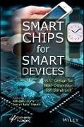 Abhishek (Department of Cse Uie Chandigarh Kumar, Abhishek (Lovely Professional University Kumar, Abhishek (University of Madras) Kumar, Abhishek Kumar, Abhishek Kumar, … - Smart Chips for Smart Devices Vlsi Design for Next-Generation Iot Solutions