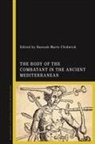 Hannah-Marie Chidwick - The Body of the Combatant in the Ancient Mediterranean