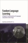 Jieun Kiaer, Alfred W T Lo - Fandom Language Learning