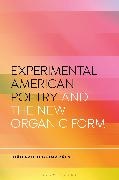 Jo227 es, Guimar227, João Paulo Guimarães, o Paulo, Daniel Katz, … - Experimental American Poetry and the New Organic Form