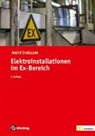 André Croissant - Elektroinstallationen im Ex-Bereich