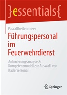 Pascal Breitenmoser - Führungspersonal im Feuerwehrdienst