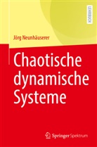 Jörg Neunhäuserer - Chaotische dynamische Systeme