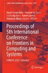 Subhadip Basu, Subhadip Basu et al, Debotosh Bhattacharjee, Pawel Górecki, Paweł Górecki, Dipak Kumar Kole... - Proceedings of 5th International Conference on Frontiers in Computing and Systems