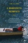Liam Callanan - Il manoscritto incompiuto