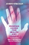 Johnny Fincham, Fincham Johnny - Reading Hands for Health and Healing