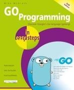 Mike Mcgrath - Go Programming in Easy Steps