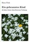 Hans Fink - Ein gebranntes Kind