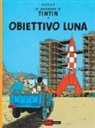 Hergé - Le avventure di Tintin. Obiettivo luna