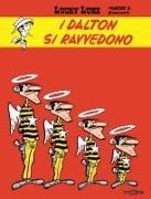 René Goscinny, Maren Morris - I Dalton si ravvedono. Lucky Luke d'autore