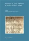 Massimo Giansante, Giorgio Marcon - Frammenti dei 'Trionfi' di Petrarca all'Archivio di Stato di Bologna