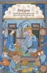 Alessandro Martoni, Daniela Meneghini - Panj ganj. I cinque tesori di Nezami Ganjavi della Fondazione Giorgio Cini