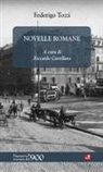 Federigo Tozzi, Riccardo Castellana - Novelle romane