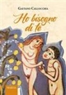 Gaetano Callocchia - Ho bisogno di te