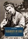 Luciano Regolo - Margherita di Savoia. I segreti di una Regina