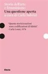Carla Subrizi - Storia dell'arte e femminismo. Una questione aperta