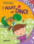 Carolina D'Angelo, Giuditta Gaviraghi - I want my dino!