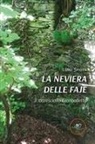 Luigi Spiota - La neviera delle Faje. Il maresciallo Gianballetta