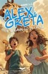 L. C. Gianni - Alex e Greta e il cavallo di Troia