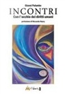 Gianni Palumbo - Incontri. Con gli occhi dei diritti umani