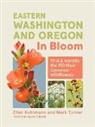 Ellen Kuhlmann, Kuhlmann Ellen, Mark Turner - Eastern Washington and Oregon in Bloom