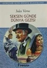 Jules Verne - Seksen Günde Dünya Gezisi