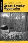 Malorie Mackey, Michael Maldonado, Malorie Mackey, Michael Maldonado - Haunted Hikes Great Smoky Mountains