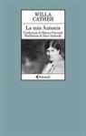 Willa Cather - La mia Ántonia